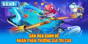 bắn cá rùa xanh